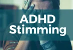 ADHD Stimming