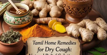 dry cough home remedies in tamil