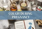 home remedies for cough during pregnancy