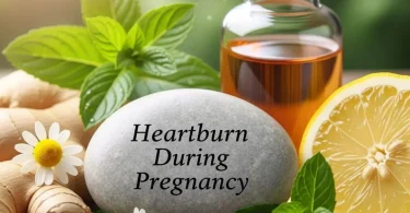 Heartburn During Pregnancy
