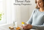 throat pain during pregnancy home remedies