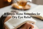 Home Remedies for Dry Eye