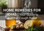 home remedies for khasi