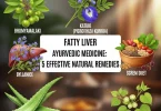 Fatty Liver Ayurvedic Medicine